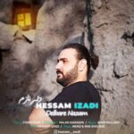 دانلود آهنگ حسام ایزدی دلبر نازم