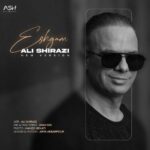 دانلود آهنگ علی شیرازی عشقم