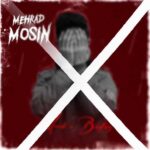 دانلود آهنگ موسین مهردادی مودی و بدفاز